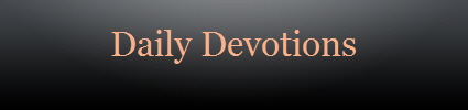 Daily Devotions